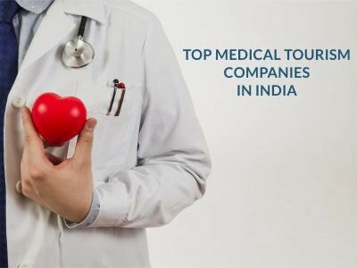 List of Top Medical Tourism Companies in India 2017